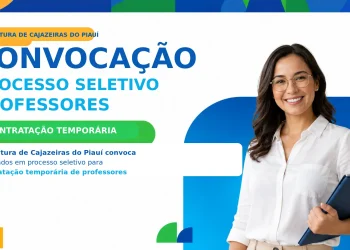 Prefeitura de Cajazeiras do Piauí convoca aprovados em processo seletivo para contratação temporária de professores